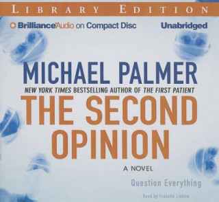 Аудио The Second Opinion Michael Palmer