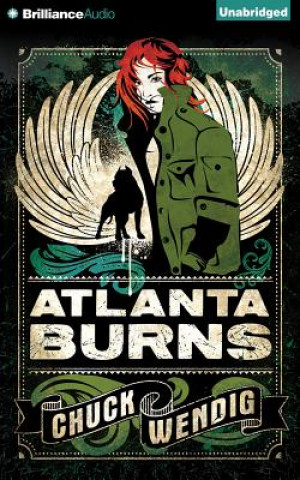 Audio Atlanta Burns Chuck Wendig