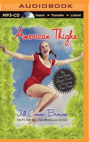 Digital American Thighs Jill Conner Browne