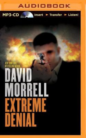 Digital Extreme Denial David Morrell