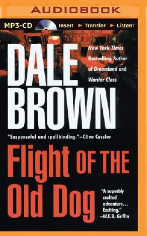 Digital Flight of the Old Dog Dale Brown