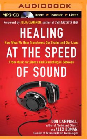 Digital Healing at the Speed of Sound Don Campbell