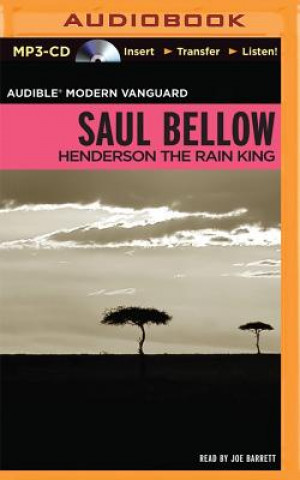 Digital Henderson the Rain King Saul Bellow