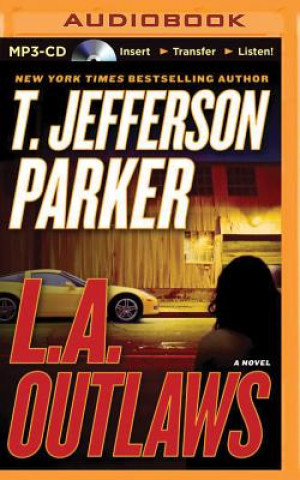 Digital L.A. Outlaws T. Jefferson Parker