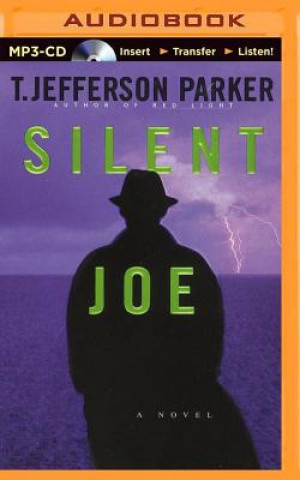 Digital Silent Joe T. Jefferson Parker