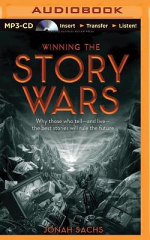 Numérique Winning the Story Wars Jonah Sachs