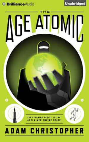 Audio The Age Atomic Adam Christopher