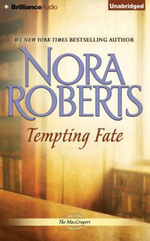 Hanganyagok Tempting Fate Nora Roberts