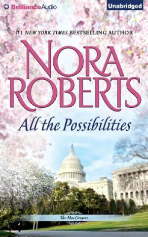 Audio All the Possibilities Nora Roberts