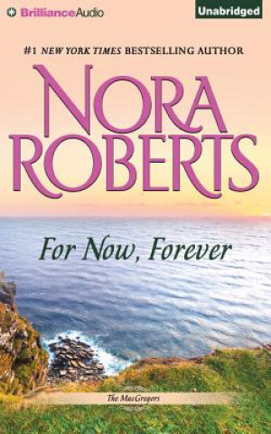 Hanganyagok For Now, Forever Nora Roberts