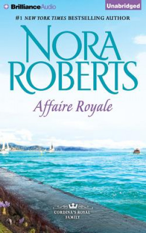 Audio Affaire Royale Nora Roberts