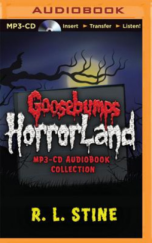 Audio Goosebumps Horrorland Collection R. L. Stine