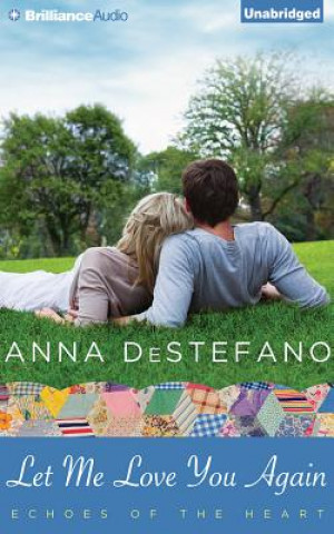 Hanganyagok Let Me Love You Again Anna DeStefano
