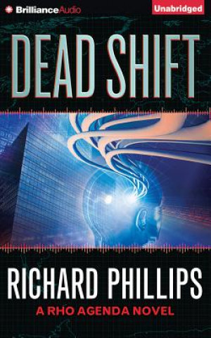 Audio Dead Shift Richard Phillips