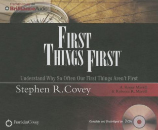 Audio First Things First Stephen R. Covey