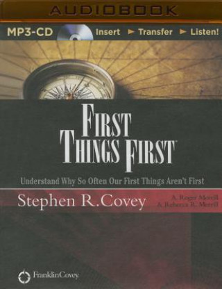 Digital First Things First Stephen R. Covey