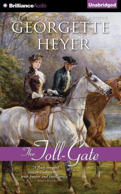Hanganyagok The Toll-Gate Georgette Heyer