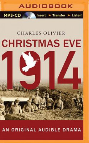 Digital Christmas Eve 1914 Charles Olivier