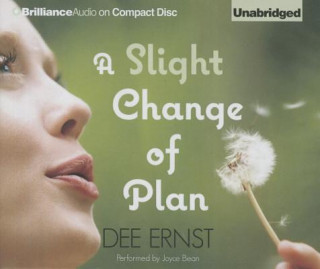 Audio A Slight Change of Plan Dee Ernst