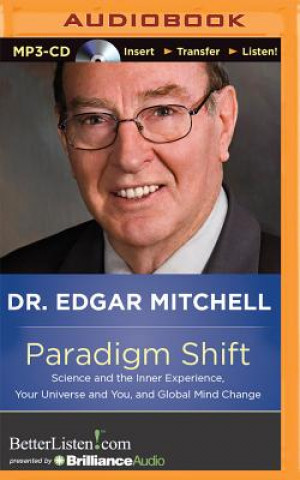 Digital Paradigm Shift Edgar Mitchell