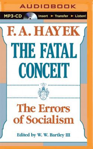 Digital The Fatal Conceit Friedrich A. Von Hayek