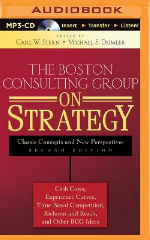 Digital The Boston Consulting Group on Strategy Carl W. Stern
