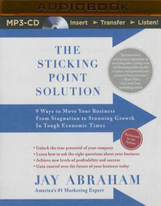 Numérique The Sticking Point Solution Jay Abraham