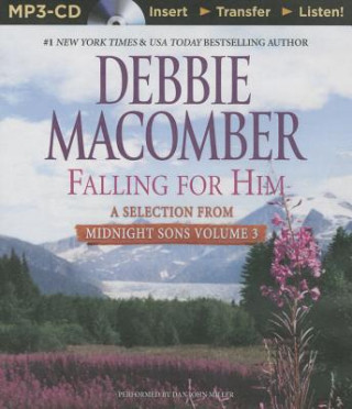 Digital Falling for Him Debbie Macomber