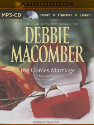 Digital First Comes Marriage Debbie Macomber