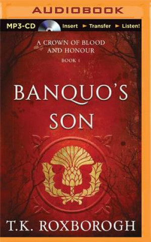 Digital Banquo's Son T. K. Roxborogh