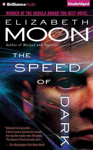 Audio The Speed of Dark Elizabeth Moon