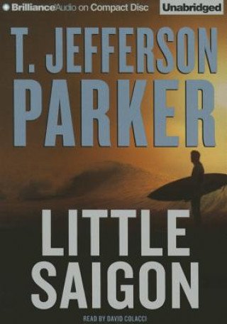Hanganyagok Little Saigon T. Jefferson Parker