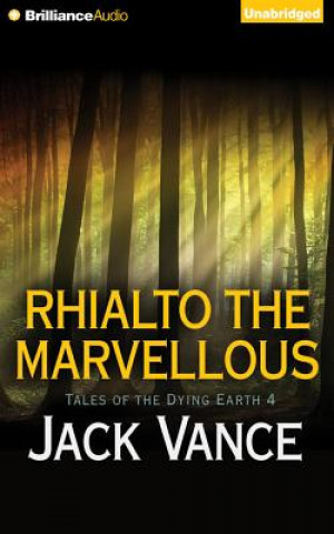 Audio Rhialto the Marvellous Jack Vance