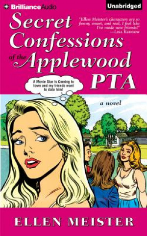 Audio Secret Confessions of the Applewood PTA Ellen Meister