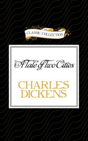 Audio A Tale of Two Cities Charles Dickens