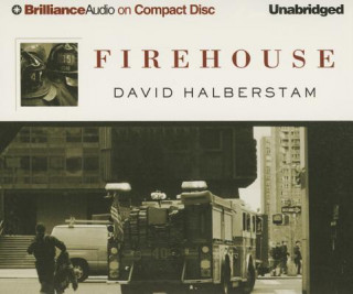 Audio Firehouse David Halberstam