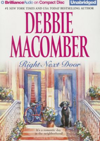 Audio Right Next Door Debbie Macomber