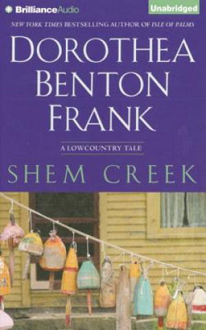 Audio Shem Creek Dorothea Benton Frank