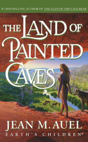 Hanganyagok The Land of Painted Caves Jean M. Auel