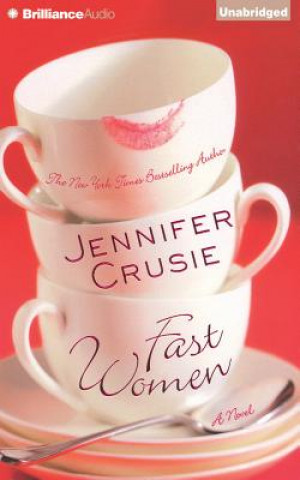 Аудио Fast Women Jennifer Crusie
