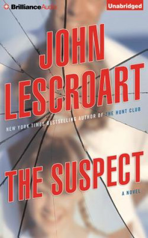 Audio The Suspect John T. Lescroart