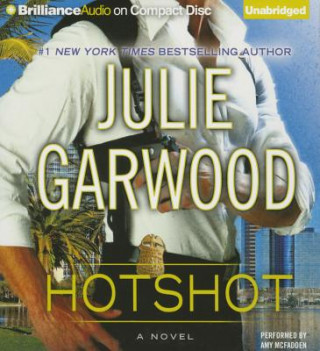 Аудио Hotshot Julie Garwood
