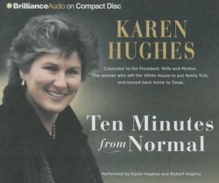 Audio Ten Minutes from Normal Karen Hughes