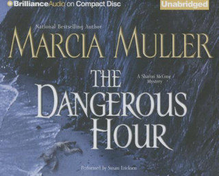 Audio The Dangerous Hour Marcia Muller