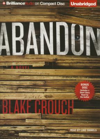 Audio Abandon Blake Crouch