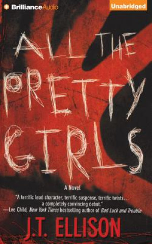 Аудио All the Pretty Girls J. T. Ellison