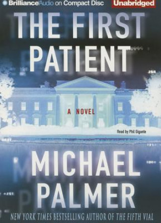 Audio The First Patient Michael Palmer