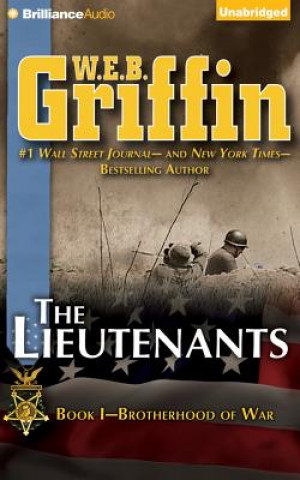 Аудио The Lieutenants W. E. B. Griffin