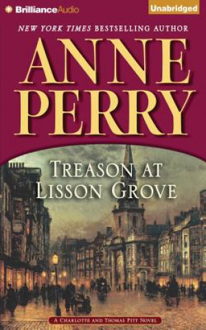 Аудио Treason at Lisson Grove Anne Perry