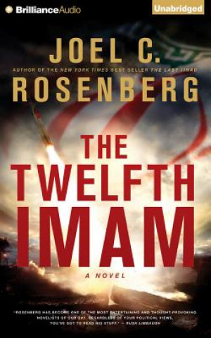 Audio The Twelfth Imam Joel C. Rosenberg